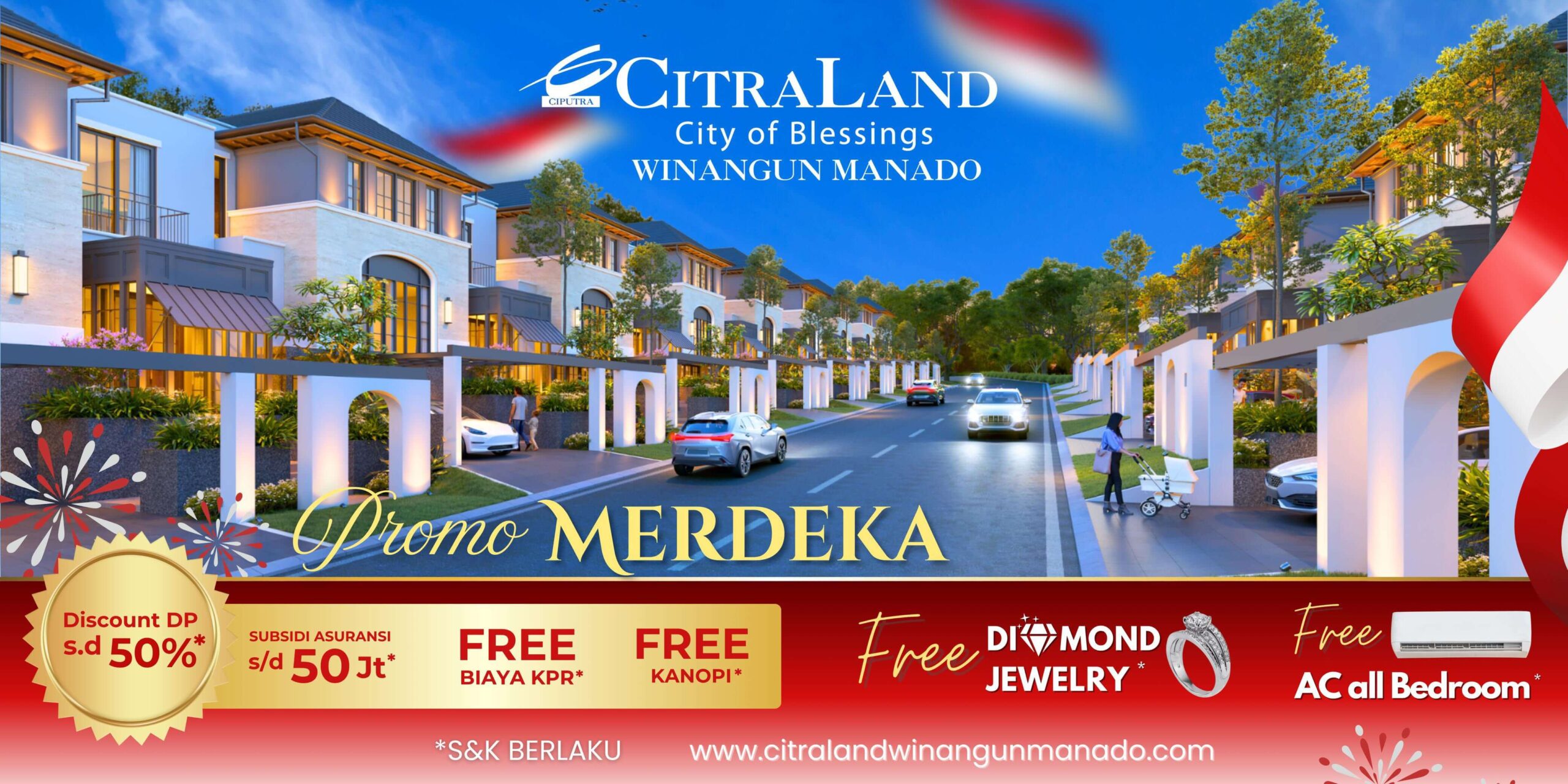 CitraLand Winangun Manado - Promo Merdeka
