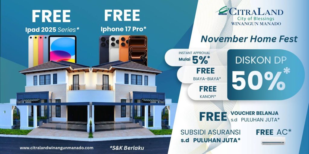 Beli Rumah di Manado Promo November 2025